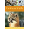 Florida Animals for Everyday Naturalists