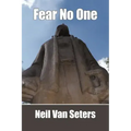 Fear No One