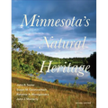 Minnesota's Natural Heritage: Second Edition