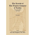 The Records of the Virginia Company of London, Volume 1: The Court Book, 1619-1622