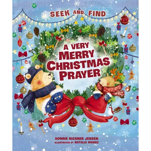 A Very Merry Christmas Prayer Seek and Find: A Sweet Poem of Gratitude for Holiday Joys, Family Traditions, and Baby Jesus