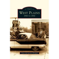 West Plains: 1930 to 1970