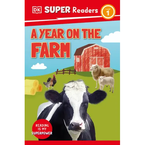DK Super Readers Level 1 a Year on the Farm