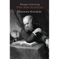 Dialogues Concerning Two New Sciences