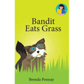 Bandit Eats Grass