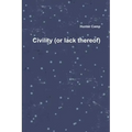 Civility (or lack thereof)