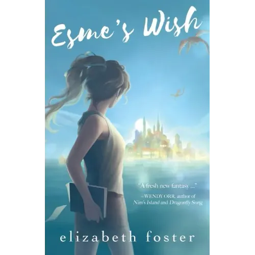 Esme's Wish