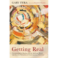 Getting Real: Pneumatological Realism and the Spiritual, Moral, and Ministry Formation of Contemporary Christians