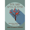 Inward Apocalypse