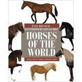 Horses of the World