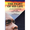 The Fight of His Life