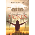 When You've Been Broken