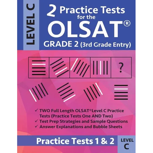 2 Practice Tests for the Olsat Grade 2 (3rd Grade Entry) Level C: Gifted and Talented Prep Grade 2 for Otis Lennon School Ability Test