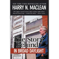 The Story Behind In Broad Daylight