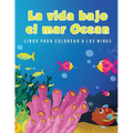 La vida bajo el mar Ocean Libro para colorear a los niños