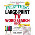 The Everything Large-Print TV Word Search Book, Volume 2: 120+ Must-See Word Searches for Tuned-In TV Fans!