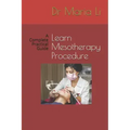 Learn Mesotherapy Procedure: A Complete Practical Guide