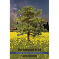 The Mustard Seed: A Collage of Science, Art and Love Poems