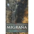 MIGRAÑA, una pesadilla cerebral