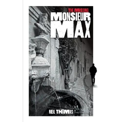 The Missing Monsieur Max