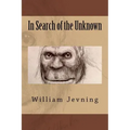 In Search of the Unknown