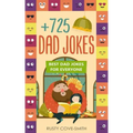 +725 Dad Jokes: Best Dad Jokes for Everyone