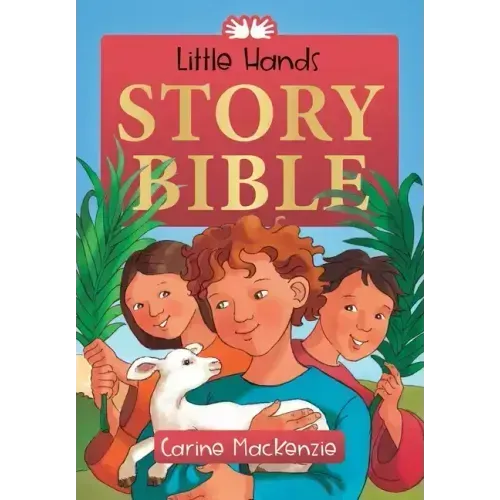 Little Hands Story Bible
