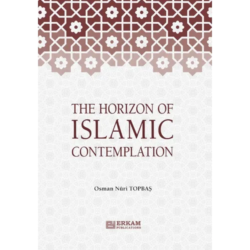 The Horizon of Islamic Contemplation