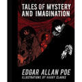 Edgar Allan Poe: Tales of Mystery and Imagination: Illustrations by Harry Clarke