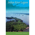 Indian River Lagoon: An Environmental History