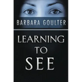 Learning to See
