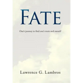 Fate: One's Journey to Find One's Roots and Oneself