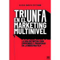 Triunfa En El Márketing Multinivel