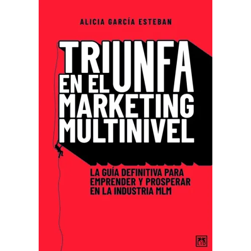 Triunfa En El Márketing Multinivel