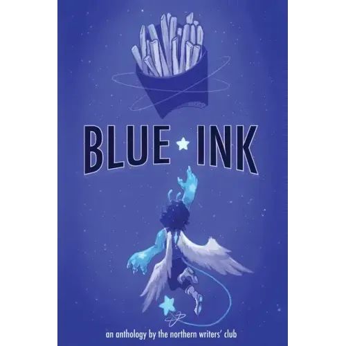 Blue Ink: An anthology by the Northern Writers' Club