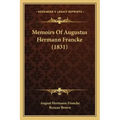 Memoirs Of Augustus Hermann Francke (1831)
