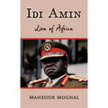 IDI Amin: Lion of Africa