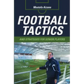 Football Tactics and Strategies For Senior Players