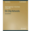 On-Chip Networks, Second Edition