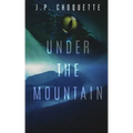 Under the Mountain