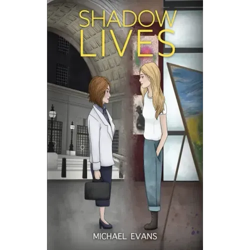 Shadow Lives