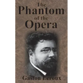 The Phantom of the Opera