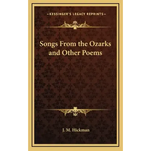 Songs from the Ozarks and Other Poems