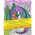 Mythical Creatures Coloring Book: Monsters and Beasts from around the World
