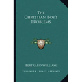 The Christian Boy's Problems