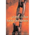 Como Echar Fuera Demonios