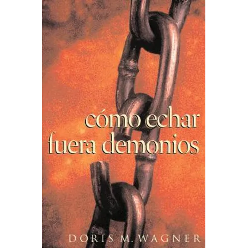Como Echar Fuera Demonios