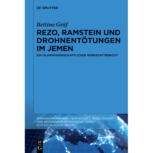 Rezo, Ramstein Und Drohnentötungen Im Jemen: Ein Islamwissenschaftlicher Werkstattbericht