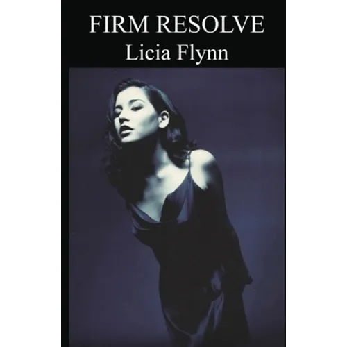 Firm Resolve