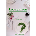 Loonymoon